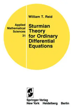 Reid | Sturmian Theory for Ordinary Differential Equations | E-Book | sack.de