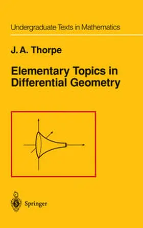 Thorpe |  Elementary Topics in Differential Geometry | eBook | Sack Fachmedien