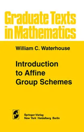 Waterhouse | Introduction to Affine Group Schemes | E-Book | sack.de
