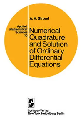 Stroud | Numerical Quadrature and Solution of Ordinary Differential Equations | E-Book | sack.de