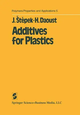 Stipek / Daoust |  Additives for Plastics | Buch |  Sack Fachmedien