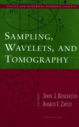 Zayed / Benedetto |  Sampling, Wavelets, and Tomography | Buch |  Sack Fachmedien