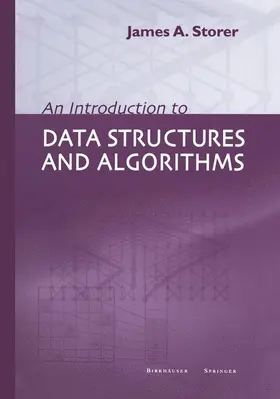 Storer |  An Introduction to Data Structures and Algorithms | Buch |  Sack Fachmedien