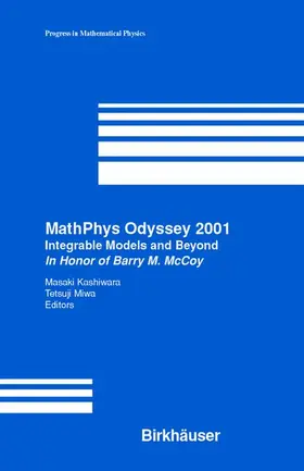 Miwa / Kashiwara |  MathPhys Odyssey 2001 | Buch |  Sack Fachmedien