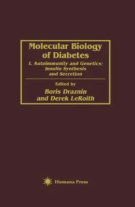 LeRoith / Draznin |  Molecular Biology of Diabetes | Buch |  Sack Fachmedien