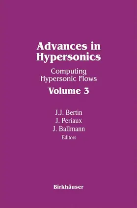 BERTIN / BALLMANN / PERIAUX |  Advances in Hypersonics | Buch |  Sack Fachmedien