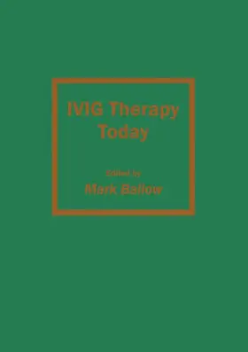 Ballow |  IVIG Therapy Today | Buch |  Sack Fachmedien