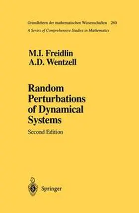 Freidlin / Wentzell |  Random Perturbations of Dynamical Systems | Buch |  Sack Fachmedien