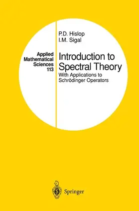 Sigal / Hislop |  Introduction to Spectral Theory | Buch |  Sack Fachmedien