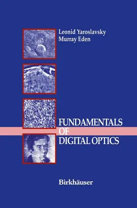 Eden / Yaroslavsky |  Fundamentals of Digital Optics | Buch |  Sack Fachmedien