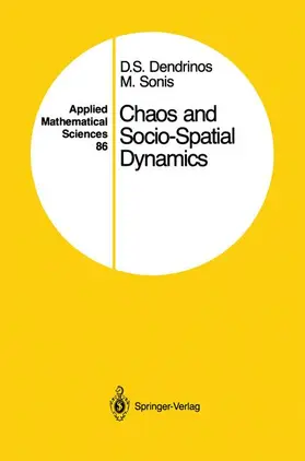 Sonis / Dendrinos |  Chaos and Socio-Spatial Dynamics | Buch |  Sack Fachmedien