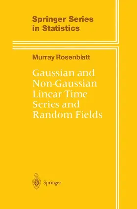 Rosenblatt |  Gaussian and Non-Gaussian Linear Time Series and Random Fields | Buch |  Sack Fachmedien