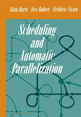 Darte / Robert / Vivien |  Scheduling and Automatic Parallelization | Buch |  Sack Fachmedien