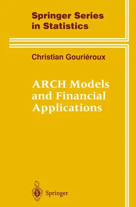 Gourieroux |  ARCH Models and Financial Applications | Buch |  Sack Fachmedien