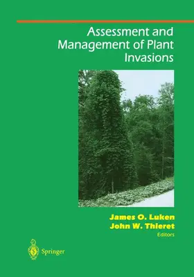 Luken / Thieret |  Assessment and Management of Plant Invasions | Buch |  Sack Fachmedien