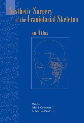 Li / Coleman / Sadove |  Aesthetic Surgery of the Craniofacial Skeleton | Buch |  Sack Fachmedien