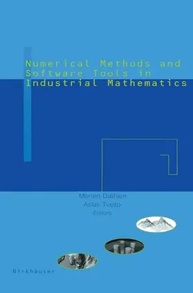 Daehlem / Tveito |  Numerical Methods and Software Tools in Industrial Mathematics | Buch |  Sack Fachmedien
