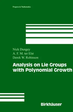 Dungey / ter Elst / Robinson |  Analysis on Lie Groups with Polynomial Growth | Buch |  Sack Fachmedien