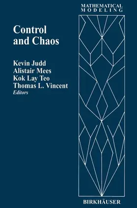 Mees / Judd / Vincent |  Control and Chaos | Buch |  Sack Fachmedien