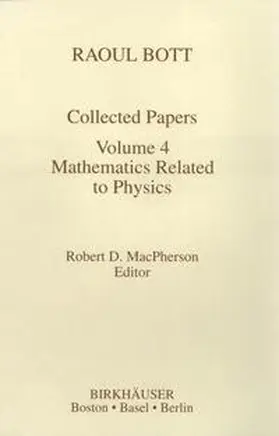 MacPherson |  Raoul Bott Collected Papers | Buch |  Sack Fachmedien