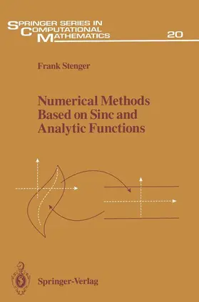 Stenger |  Numerical Methods Based on Sinc and Analytic Functions | Buch |  Sack Fachmedien
