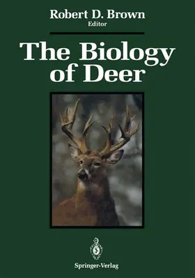 Brown |  The Biology of Deer | Buch |  Sack Fachmedien