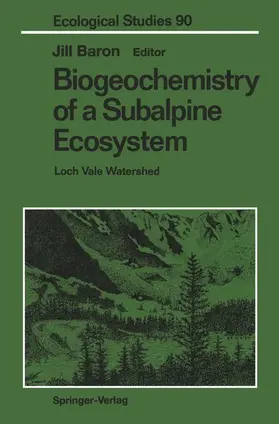 Baron |  Biogeochemistry of a Subalpine Ecosystem | Buch |  Sack Fachmedien