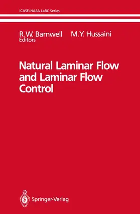 Hussaini / Barnwell |  Natural Laminar Flow and Laminar Flow Control | Buch |  Sack Fachmedien