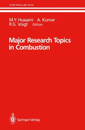 Hussaini / Kumar / Voigt |  Major Research Topics in Combustion | Buch |  Sack Fachmedien