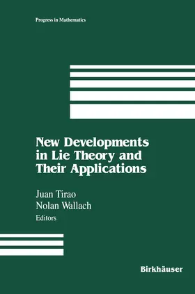 Wallach / Tirao |  New Developments in Lie Theory and Their Applications | Buch |  Sack Fachmedien