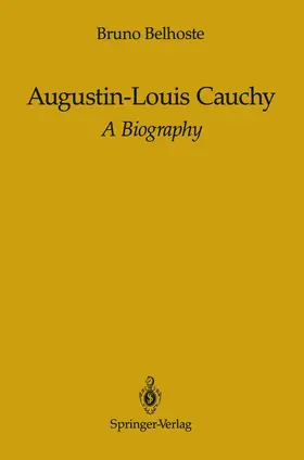Belhoste |  Augustin-Louis Cauchy | Buch |  Sack Fachmedien