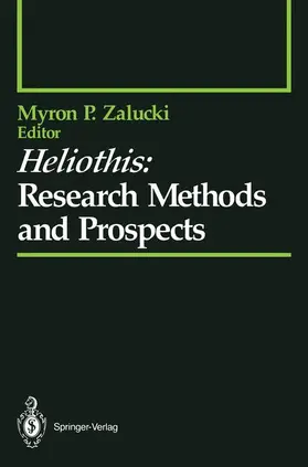 Zalucki |  Heliothis: Research Methods and Prospects | Buch |  Sack Fachmedien