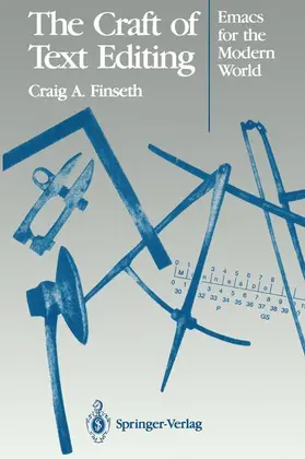 Finseth |  The Craft of Text Editing | Buch |  Sack Fachmedien
