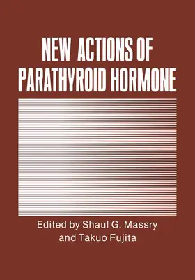 Fujita / Massry |  New Actions of Parathyroid Hormone | Buch |  Sack Fachmedien