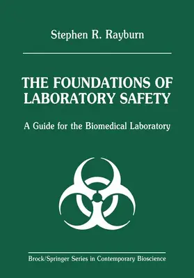 Rayburn |  The Foundations of Laboratory Safety | Buch |  Sack Fachmedien