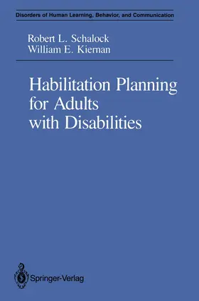 Schalock / Kiernan |  Habilitation Planning for Adults with Disabilities | Buch |  Sack Fachmedien