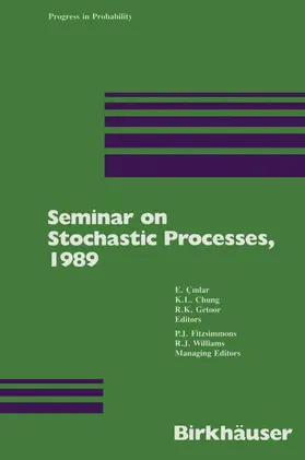 Cinlar | Seminar on Stochastic Processes, 1989 | Buch | 978-1-4612-8031-6 | sack.de