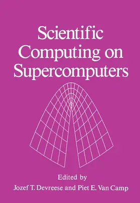 Van Camp / Devreese |  Scientific Computing on Supercomputers | Buch |  Sack Fachmedien