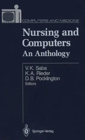Saba / Pocklington / Rieder |  Nursing and Computers | Buch |  Sack Fachmedien