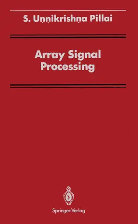 Pillai |  Array Signal Processing | Buch |  Sack Fachmedien