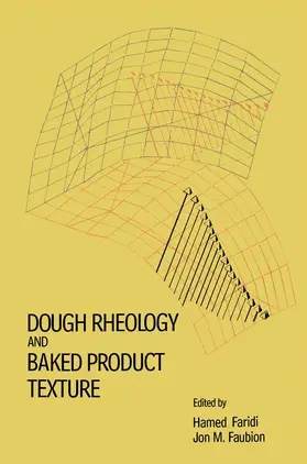 Faubion / Faridi |  Dough Rheology and Baked Product Texture | Buch |  Sack Fachmedien