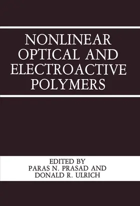 Ulrich / Prasad |  Nonlinear Optical and Electroactive Polymers | Buch |  Sack Fachmedien