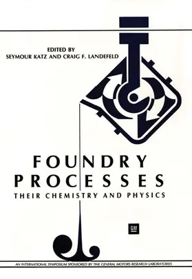 Katz | Foundry Processes | Buch | 978-1-4612-8292-1 | sack.de