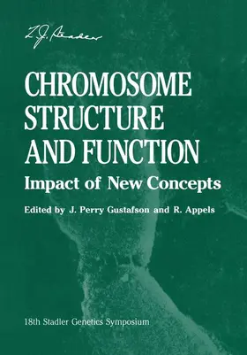 Gustafson / Appels |  Chromosome Structure and Function | Buch |  Sack Fachmedien