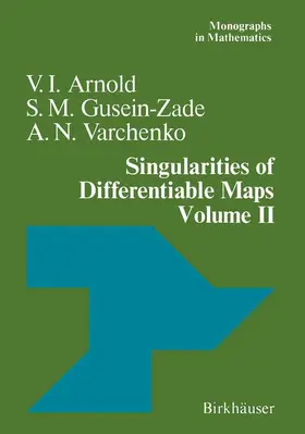 Arnold / Varchenko / Gusein-Zade |  Singularities of Differentiable Maps | Buch |  Sack Fachmedien