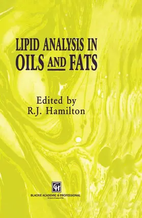 Hamilton |  Lipid Analysis in Oils and Fats | Buch |  Sack Fachmedien