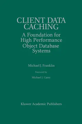 Franklin |  Client Data Caching | Buch |  Sack Fachmedien