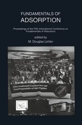 LeVan |  Fundamentals of Adsorption | Buch |  Sack Fachmedien