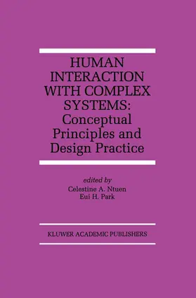 Ntuen / Park | Human Interaction with Complex Systems | Buch | 978-1-4612-8630-1 | www2.sack.de