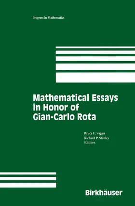 Sagan / Stanley |  Mathematical Essays in honor of Gian-Carlo Rota | Buch |  Sack Fachmedien